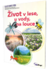 Obrázek KAFOMETÍK Život v lese, u vody, na louce